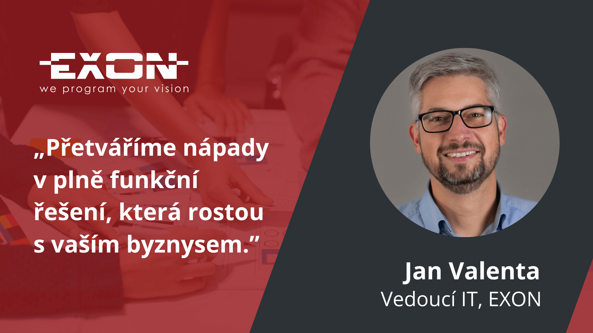 Jan Valenta, Vedoucí IT EXON